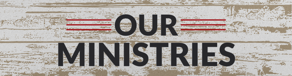 Our Ministries